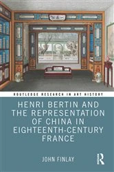 Book cover of Henri Bertin and the Representation of China in Eighteenth-Century France by John Finlay