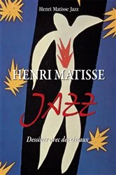 Book cover of Henri Matisse Jazz. Dessiner avec des ciseaux by Henri Matisse Jazz