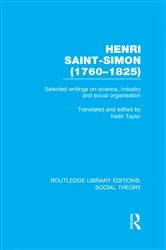 Book cover of Henri Saint-Simon, (1760-1825) (RLE Social Theory) by Keith Taylor