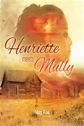 Book cover of Henriette Meets Mully by Unknown