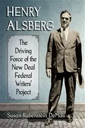 Book cover of Henry Alsberg by Susan Rubenstein DeMasi