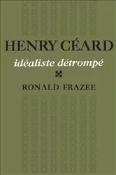 Book cover of Henry Céard by Ronald Frazee