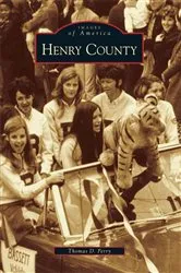 Book cover of Henry County by Thomas D. Perry