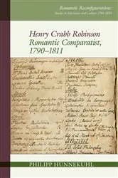 Book cover of Henry Crabb Robinson by Philipp Hunnekuhl
