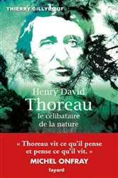 Book cover of Henry David Thoreau, le célibataire de la nature by Unknown
