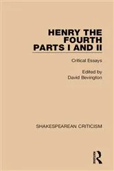 Book cover of Henry IV, Parts I and II by David Bevington