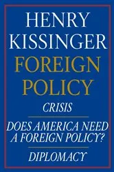 Book cover of Henry Kissinger Foreign Policy E-book Boxed Set by Henry Kissinger