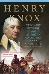 Book cover of Henry Knox by Mark Puls