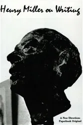 Book cover of Henry Miller on Writing by Henry Miller
