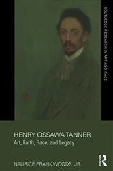 Book cover of Henry Ossawa Tanner by Naurice Frank Woods Jr.