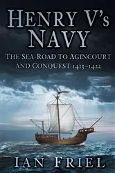 Book cover of Henry V's Navy by Ian Friel