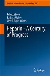 Book cover of Heparin - A Century of Progress by Rebecca Lever