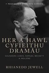 Book cover of Her a Hawl Cyfieithu Dramâu by Rhianedd Jewell
