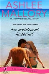 Book cover of Her Accidental Husband by Ashlee Mallory