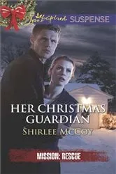 Book cover of Her Christmas Guardian by Shirlee McCoy