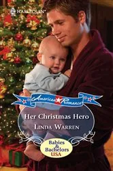 Book cover of Her Christmas Hero by Linda Warren