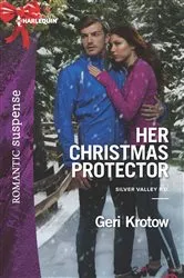 Book cover of Her Christmas Protector by Geri Krotow