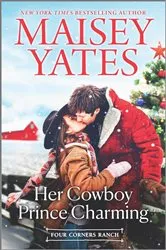 Book cover of Her Cowboy Prince Charming by Maisey Yates