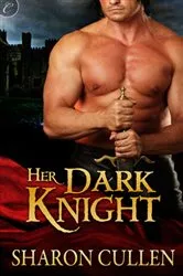 Book cover of Her Dark Knight by Sharon Cullen