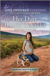 Book cover of Her Duty Bound Defender by Sharee Stover