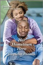 Book cover of Her Hometown Hero by Melody Anne