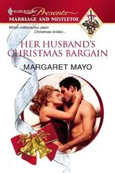 Book cover of Her Husband's Christmas Bargain by Margaret Mayo