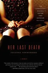 Book cover of Her Last Death by Susanna Sonnenberg