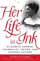 Book cover of Her Life in Ink by Sharon M. Harris