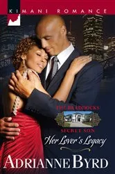 Book cover of Her Lover's Legacy by Adrianne Byrd