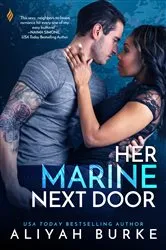 Book cover of Her Marine Next Door by Aliyah Burke