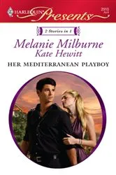 Book cover of Her Mediterranean Playboy by Melanie Milburne