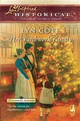 Book cover of Her Patchwork Family by Lyn Cote