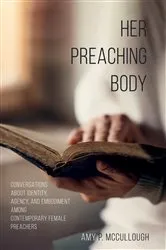 Book cover of Her Preaching Body by Amy Peed McCullough