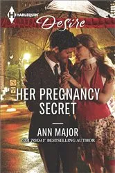 Book cover of Her Pregnancy Secret by Ann Major