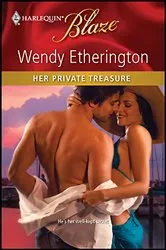 Book cover of Her Private Treasure by Wendy Etherington