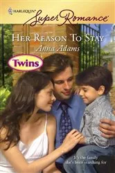 Book cover of Her Reason To Stay by Anna Adams