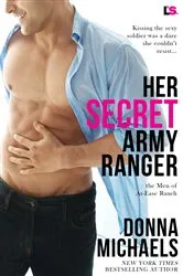 Book cover of Her Secret Army Ranger by Donna Michaels