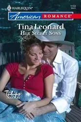 Book cover of Her Secret Sons by Tina Leonard