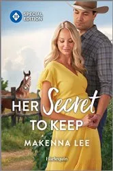 Book cover of Her Secret to Keep by Makenna Lee