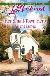 Book cover of Her Small-Town Hero by Unknown