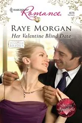 Book cover of Her Valentine Blind Date by Raye Morgan
