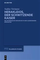 Book cover of Herakleios, der schwitzende Kaiser by Nadine Viermann