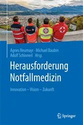 Book cover of Herausforderung Notfallmedizin by Agnes Neumayr