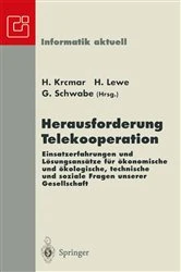 Book cover of Herausforderung Telekooperation by Helmut Krcmar