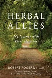 Book cover of Herbal Allies by Robert Rogers