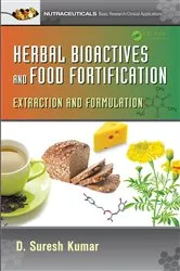 Book cover of Herbal Bioactives and Food Fortification by D. Suresh Kumar