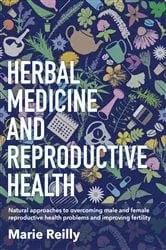 Book cover of Herbal Medicine and Reproductive Health by Unknown