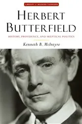 Book cover of Herbert Butterfield by Kenneth B. McIntyre