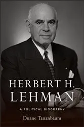 Book cover of Herbert H. Lehman by Duane Tananbaum