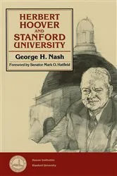Book cover of Herbert Hoover and Stanford University by George H. Nash
